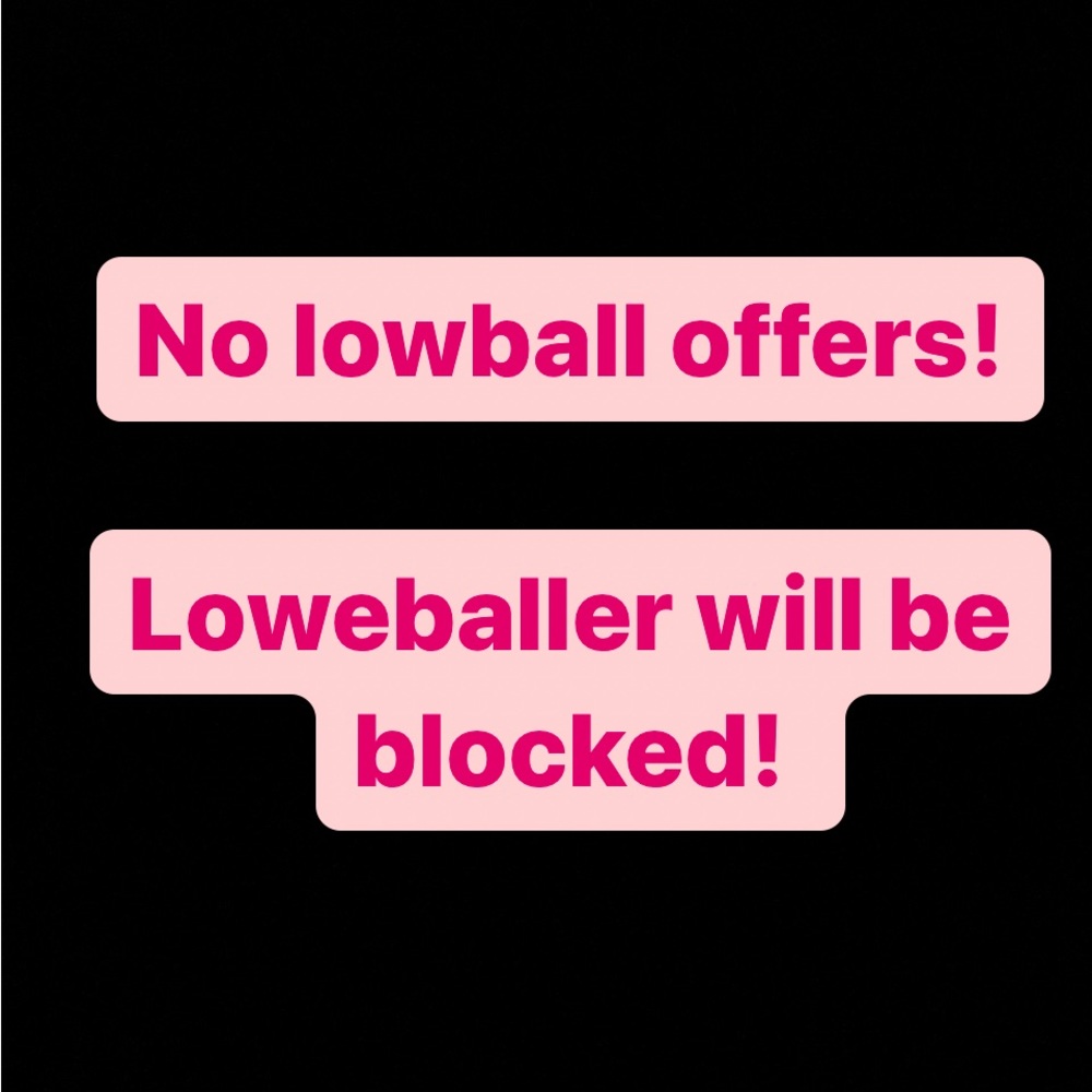NO LOWBALL OFFERS